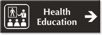 Health Education Engraved Sign with Right Arrow Symbol
