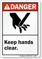 Danger Keep Hands Clear Sign