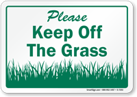 Please Keep Off The Grass Sign
