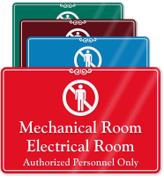 Mechanical Electrical Room Authorized Personnel Only Wall Sign