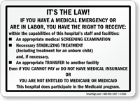 Right To Receive Medical Screening Examination Hospital Sign