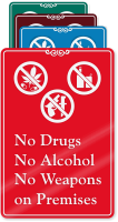 No Drugs Alcohol Weapons On Premises Wall Sign