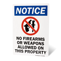 Notice No Firearms Or Weapons Allowed Sign