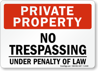 Private Property No Trespassing Sign