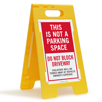 Not a Parking Space FloorBoss Sign