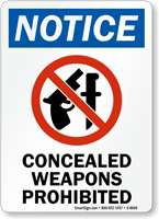 Notice Concealed Weapons Prohibited Sign