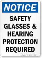 Notice Safety Glasses Required Sign