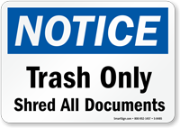 Notice Trash Only Sign