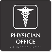 Physician Office TactileTouch Braille Sign with Caduceus Snake