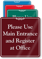 Please Use Main Entrance ShowCase Wall Sign