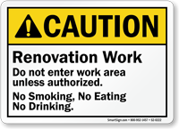 Renovation Work Do Not Enter ANSI Caution Sign