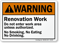 Do Not Enter Work Area No drinking Sign