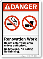 Renovation Work Do Not Enter Work Area Sign