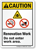 Do Not Enter Area Renovation ANSI Caution Sign
