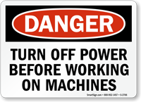 Danger: Turn Off Power Before Working Sign