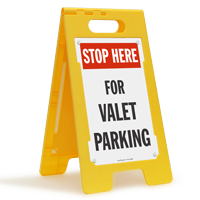 Stop, Valet Parking Free-Standing Sign