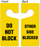 Do Not Block Other Side Blocked Door Hanger