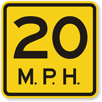 20 MPH Speed Limit Sign
