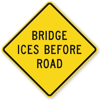 Bridge Ices Before Road   Traffic Sign