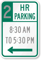 Custom Min Hr Parking Time Restricted Regulatory Sign