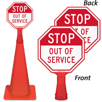 STOP Out Of Service Sign
