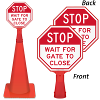 Stop, Wait For Gate To Close Sign