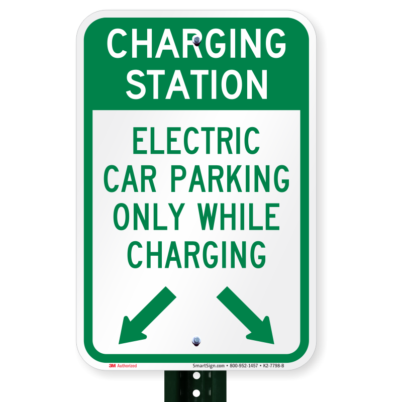 Charging Station, Electric Car Parking Only Sign