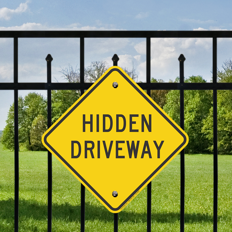 Hidden Driveway Caution Sign