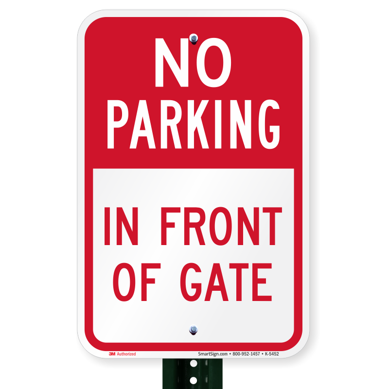 NO PARKING IN FRONT OF THESE GATES THANK YOU METAL SIGN DIMENSIONS 11" X 8".GR
