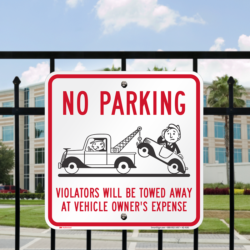 No Parking Violators Will Be Towed Away Sign, SKU: K2-4181