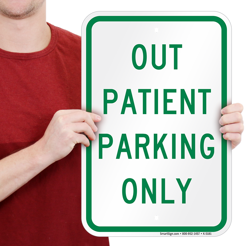 PATIENT PICK-UP OR DROP-OFF ONLY Sign (P-8) - Parking and Standing Signs