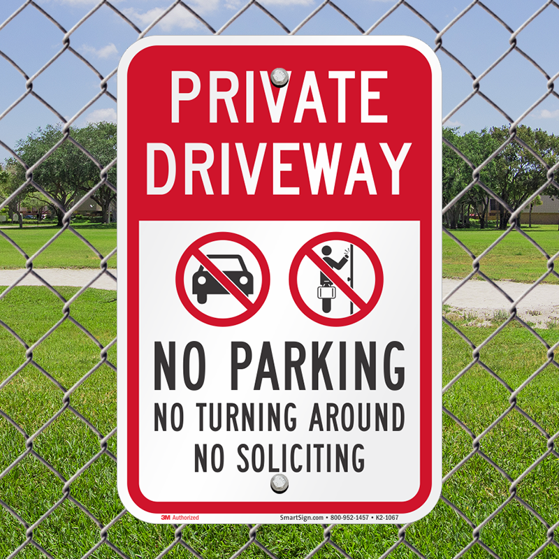 No Parking Private Driveway No Stopping or Turning Sign All Materials A5 
