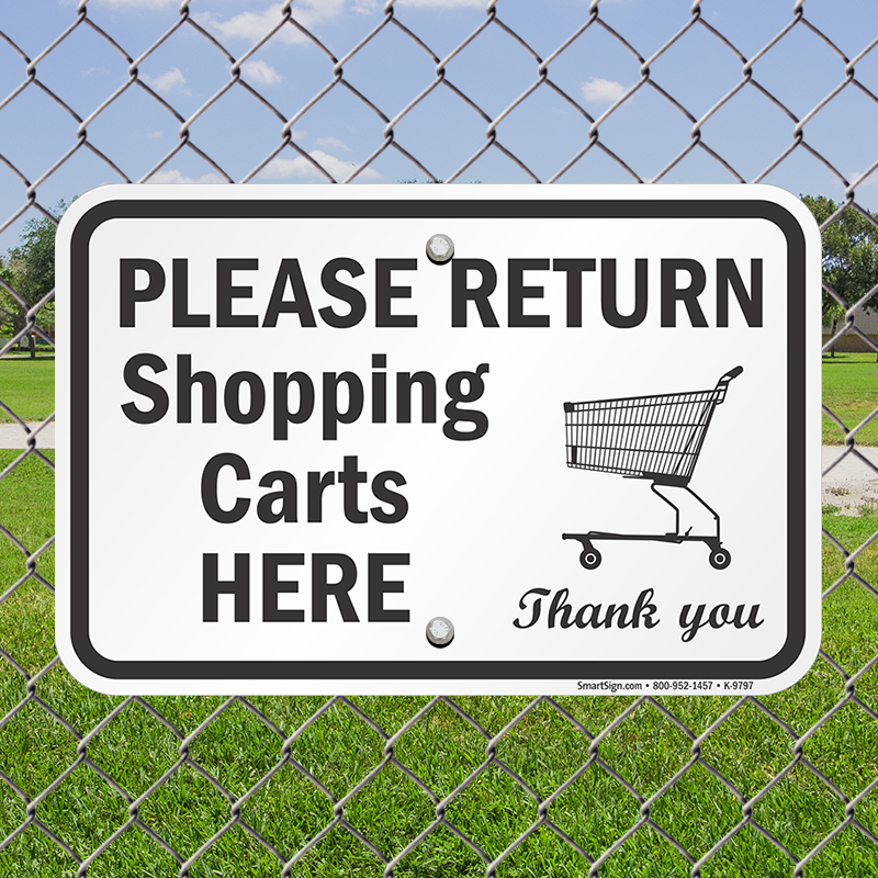 Please Return Shopping Carts Here Sign