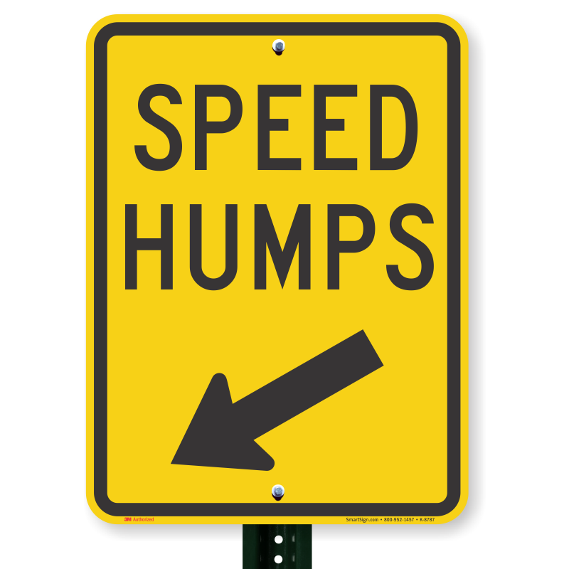 Speed Humps Sign | Speed Limit Signs & Slow Down Signs, SKU: K-8787