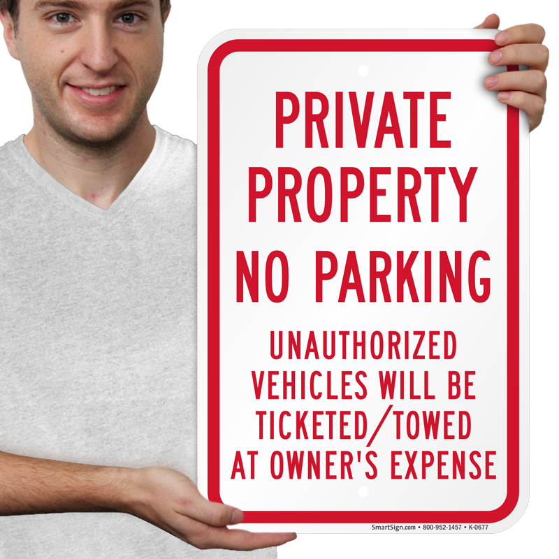 Details about   Private Property Unauthorized Vehicles Will Be Towed Novelty Aluminum Metal Sign 
