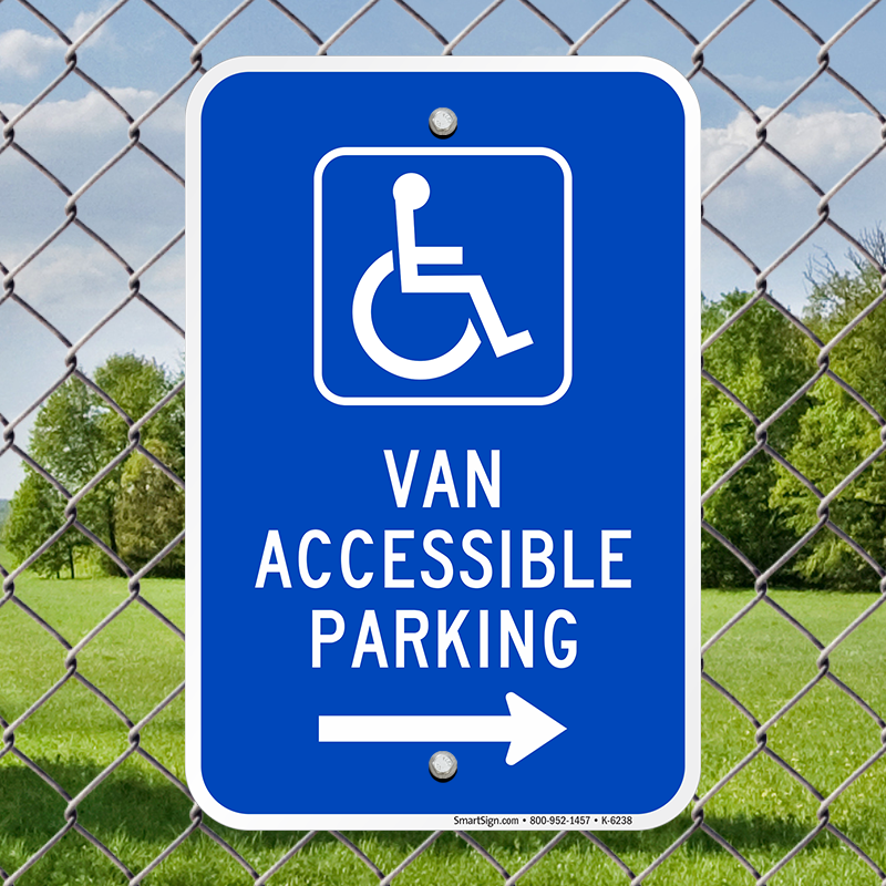 Van Accessible Parking Right Arrow Sign