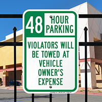 48 Hour Parking Violators Will Be Towed Signs