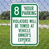 8 Hour Parking Violators Will Be Towed Signs