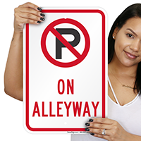 No Parking On Alleyway Signs