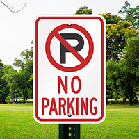 No Parking Signs (no parking symbol)