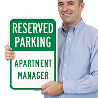 Reserved Parking Apartment Manager Signs