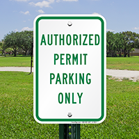 Authorized Parking Permit Only Signs