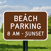 Beach Parking - 8 Am To Sunset Signs
