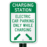 Charging Station, Electric Car Parking Only Signs