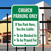 Church Parking Only Signs