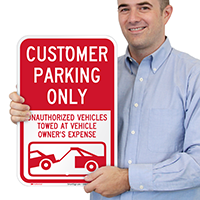 Customer Parking Only, Unauthorized Vehicles Towed Signs