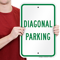 DIAGONAL PARKING Signs