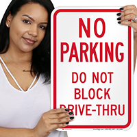 Do Not Block Drive Thru Sign