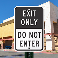 EXIT ONLY DO NOT ENTER Signs
