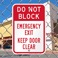 Dont Block, Emergency Exit Door Signs